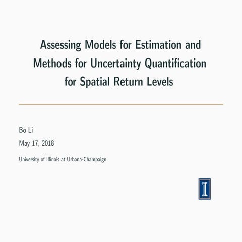 Climate Extremes Workshop - Assessing models for estimation and methods ...