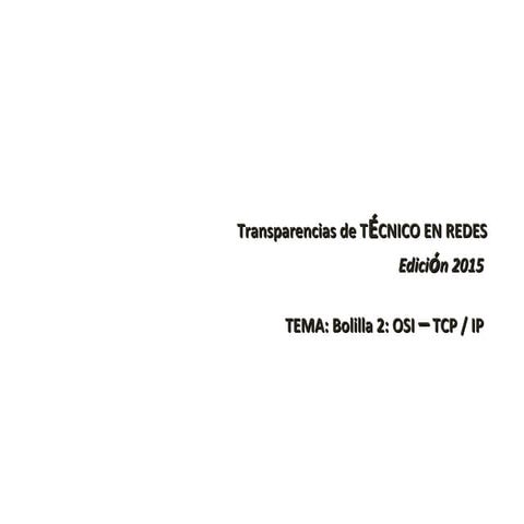 Bolilla 2 ppt técnico en redes