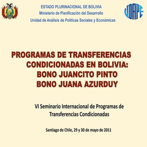 Bolivia – Bono Juancito Pinto y Juana Azurduy