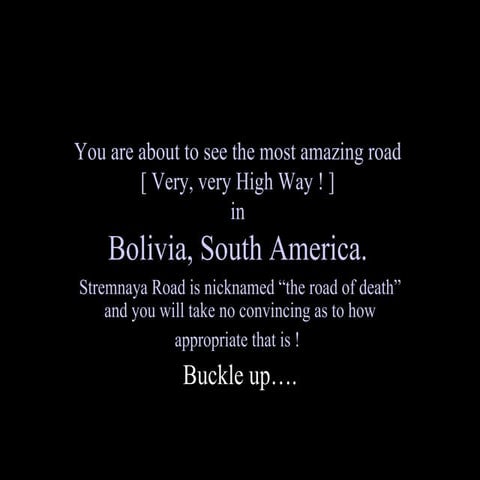 Bolivian Highway