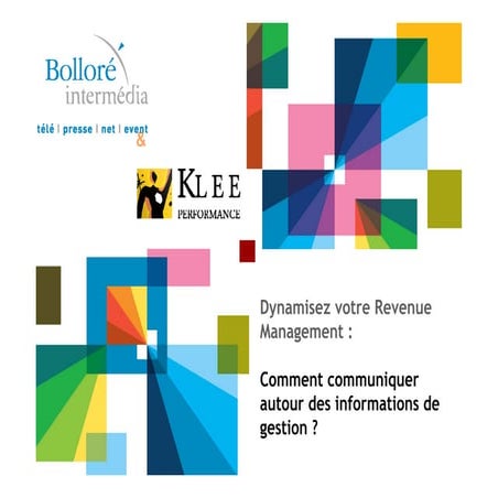 Bollore Intermédia et Klee Performance: Dynamisez votre Revenue Management
