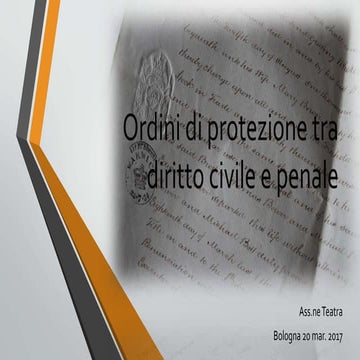 Gli ordini di protezione tra diritto civile e penale