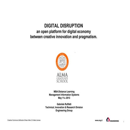 DIGITAL DISRUPTION: an open platform for digital economy between creative inn...
