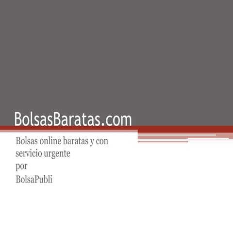 BolsasBaratas - Compra online de bolsas con servicio urgente