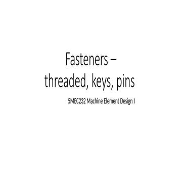 Bolt Nuts as machine element design analysis