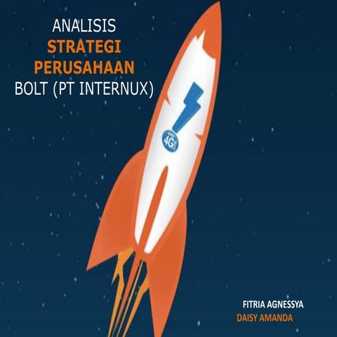 PPT - Analisis Strategi Perusahaan BOLT 