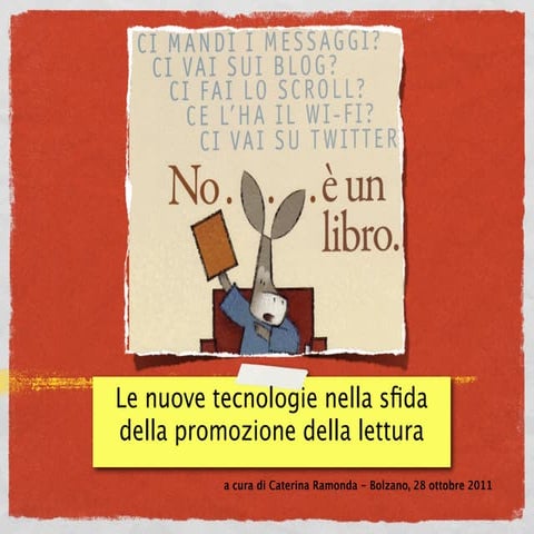 Le nuove tecnologie nella sfida della promozione della lettura