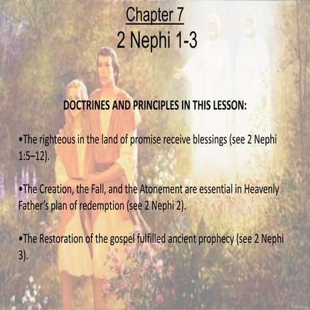 2013 Book of Mormon : Chapter 7 (Institute Lesson by hgellor)