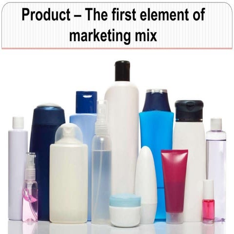 Product First P of Marketing Mix