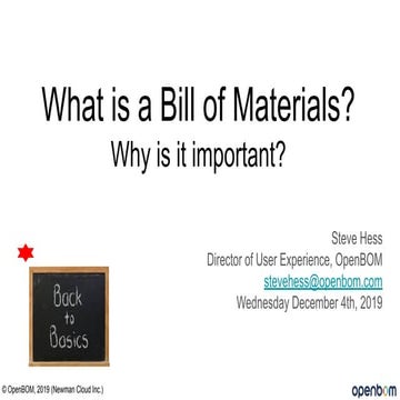 Bill of Materials Back to Basics: What does it contain and why to share it? 