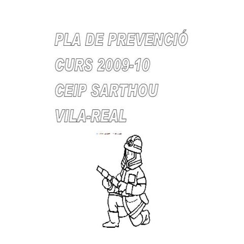 Bombers i pla prevenció 2010