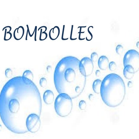 Bombolles 