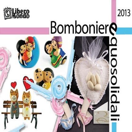 Bomboniere equosolidali 2013