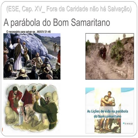 Bom Samaritano _ O Amor ao Proximo_Fora da Caridade Não Há salvação_Macedo