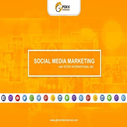 GFoxx International BOM Social Media Marketing Presentation