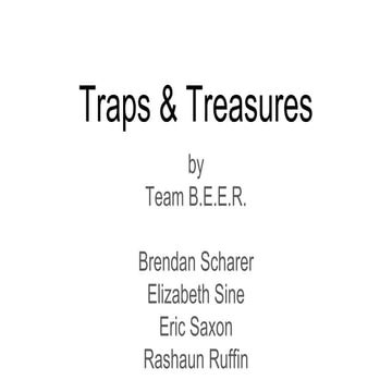  Traps and Treasures