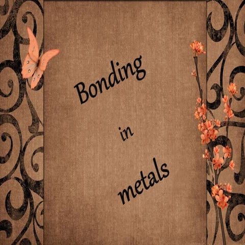 Bonding in metals
