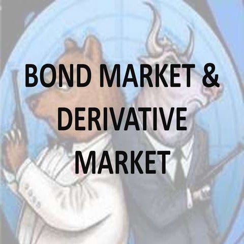Bond market and derivative market (1)