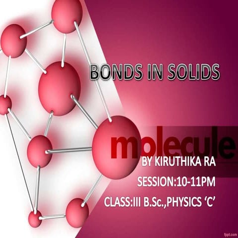 Bonds in solids.pptx