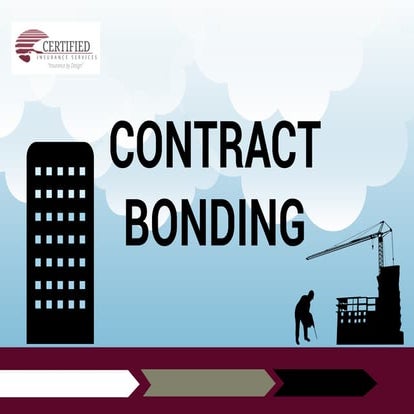 Slideshare - Client Certified Insurance Bond Slides