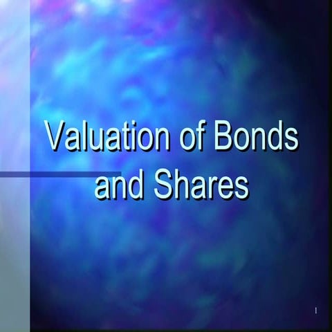 Bond valuation presentation unit 4