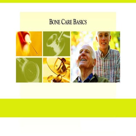 Bone Care Basics (CRF)