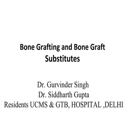 Bone grafts and bone grafts substitutes