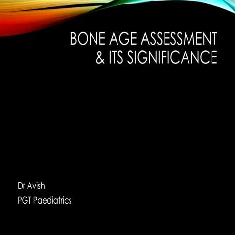 Bone_Age_Assessment and approach Nelson 2.pptx