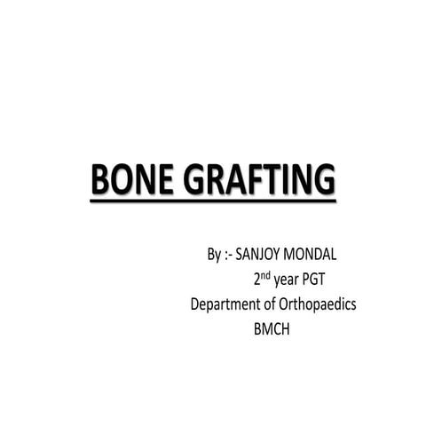 Bone grafting