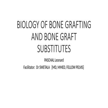 BONE GRAFTS_104129.pptx for the grafting in bone loss and defects