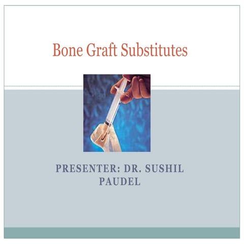 Bone graft substitutes