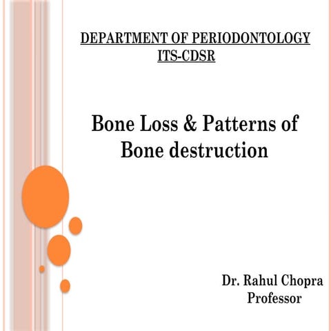 Bone loss and patterns of bone destruction | PPTX