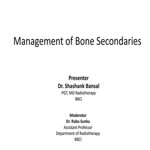 management of bone secondries
