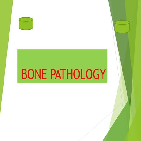 Bone pathology