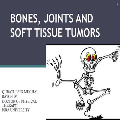 Bones,joints and soft tissue tumors