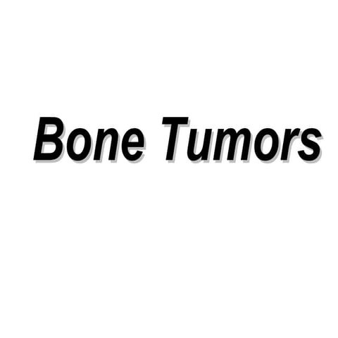 Bone Tumors