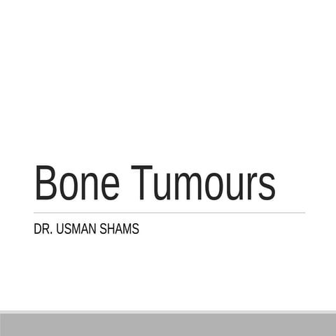 Bone tumours