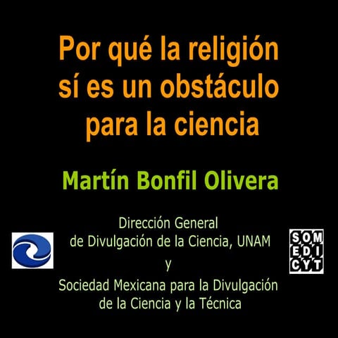 Bonfil  por qué la religión si es obstáculo ciencia