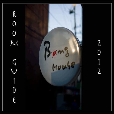 Bong guide 2012