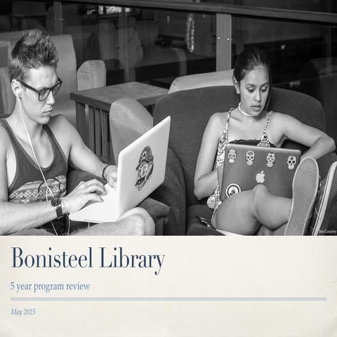 Bonisteel Library 5-year program review