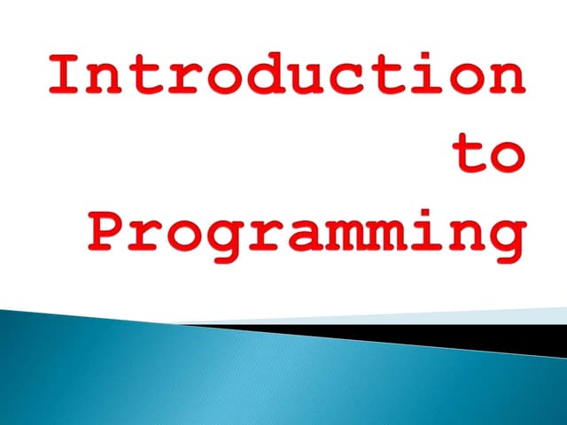 introduction to programming | PPT