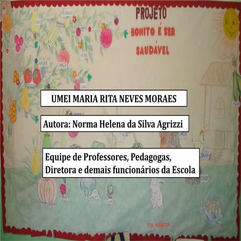 Bonito é ser saudável