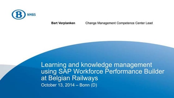 Mobile Performance Support at Belgian Railways: Future on-the-job-help, learn...