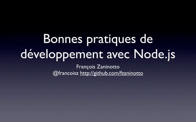 Bonnes pratiques de développement avec Node js