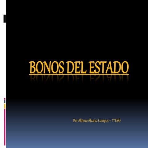 Bonos del Estado  