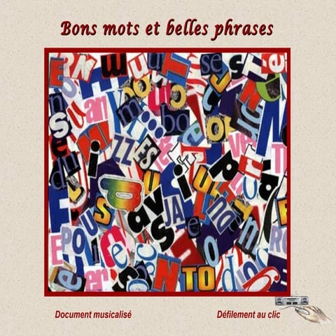 Bons mots et belles phrases