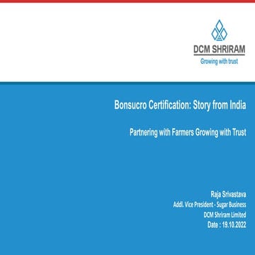 Bonsucro Global Week - DCM Shriram Certification Story from India