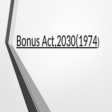 Bonus Act,2030 - Copy.pptx for your genera | PPTX