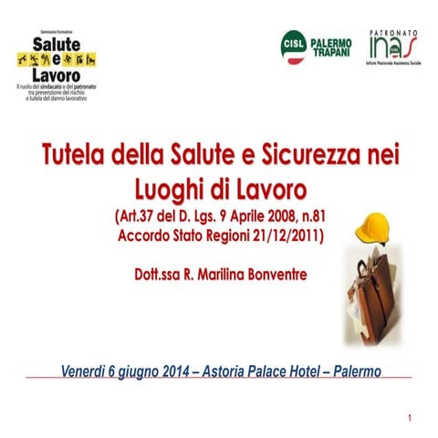 Tutela della Salute e Sicurezza nei Luoghi di Lavoro | PPTX