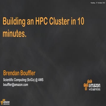 Building an HPC Cluster in 10 Minutes
